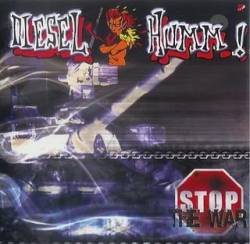 Diesel-Humm : Stop the War